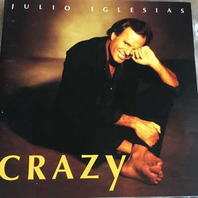 CD - JULIO IGLESIAS: CRAZY