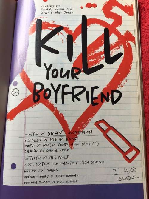 COMIC BOOK: KILL YOUR BOYFRIEND: GRANT MORRISON AND DRAWN BY PHILIP BOND