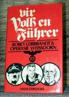 Vir Volk en Fuhrer - Hans Strydom