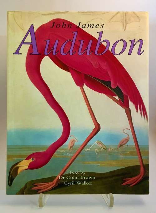 John James Audubon: American Birds. Hardcover  1999