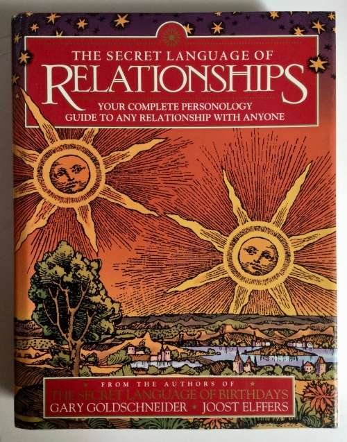 The Secret Language of Relationships - G Goldshneider and J Elffers. Hardcover w/dj. 1st Ed. 1997