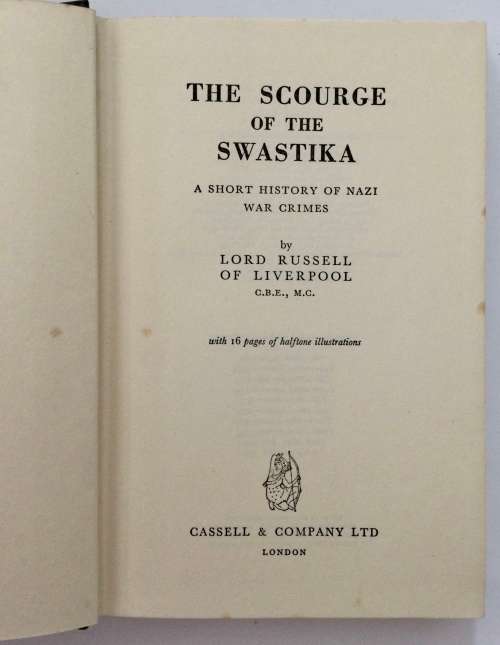 The Scourge of the Swastika - Lord Russell of Liverpool. Hardcover w/dj. 10th Ed. 1955