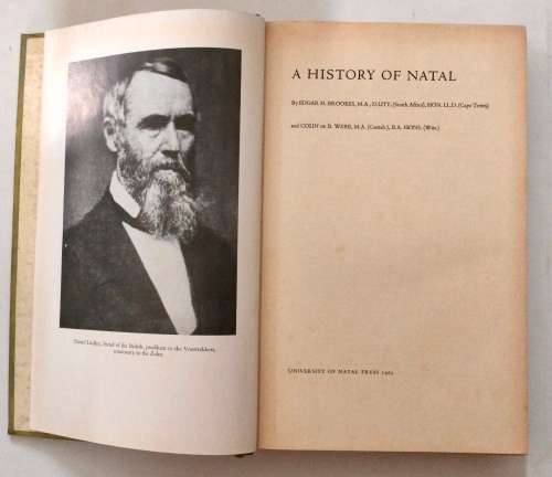 A History of Natal - EH Brookes & C de B Webb. Hardcover no dj, 1965