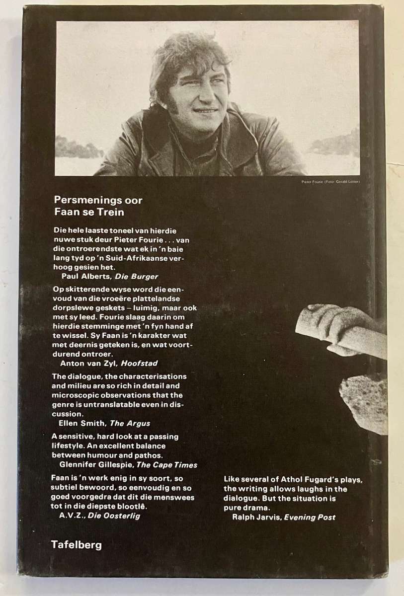 Faan se Trein - Pieter Fourie. Hardeband, 1e druk, 1975