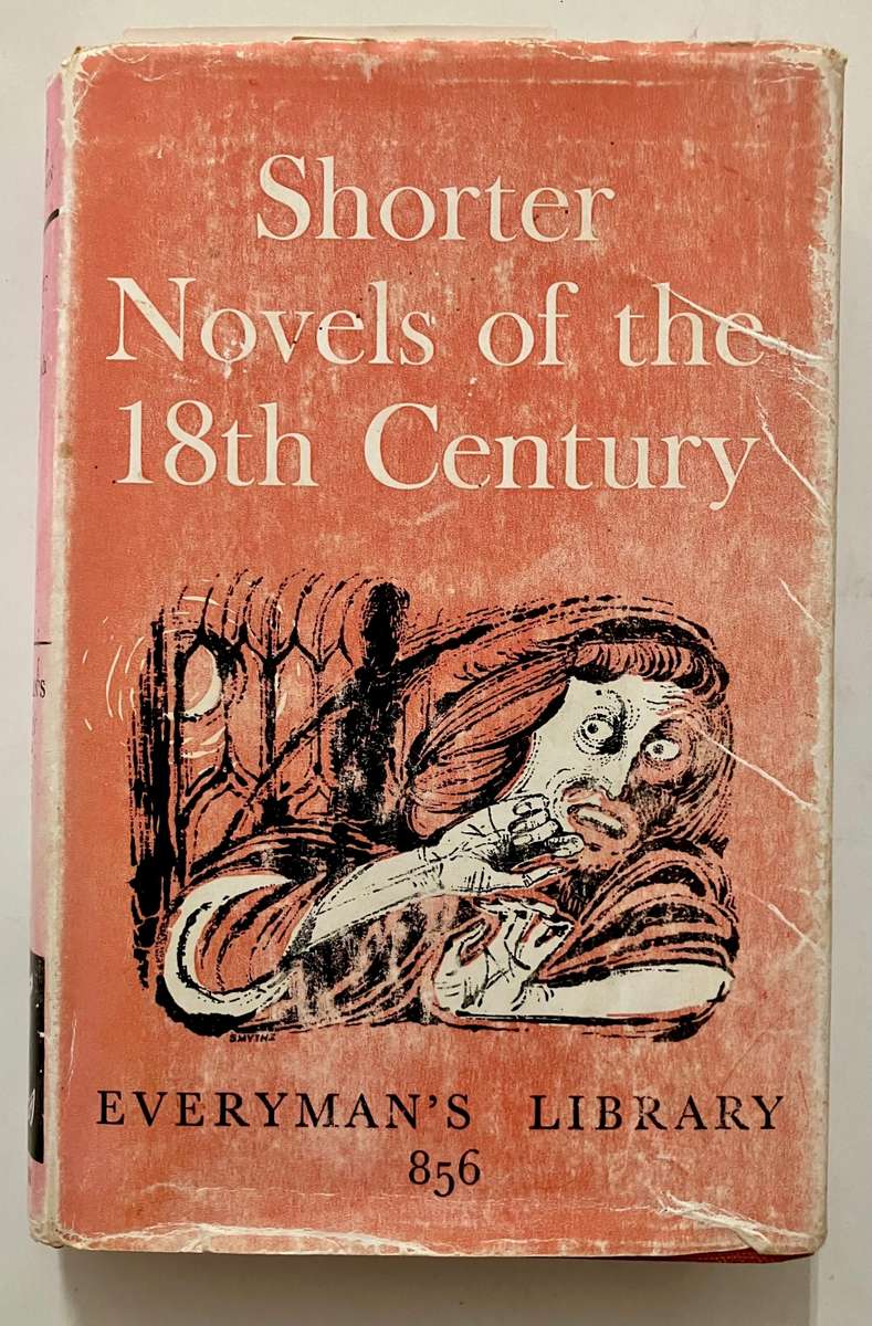 Shorter Novels of the 18th Century - Philip Henderson (Ed.). Hardcover w dj. Reprint. 1961