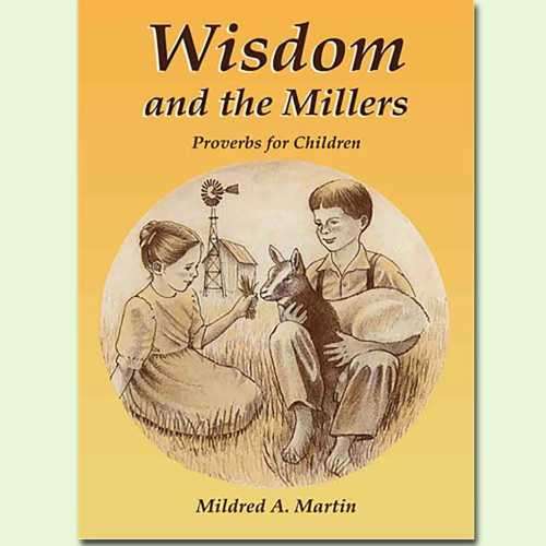 Wisdom and the Millers