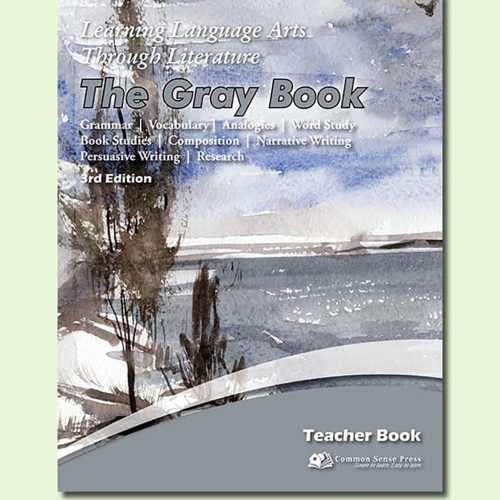 Learning Language Arts Through Literature LLATL Gray - Parent 3rd Edition