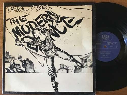 Pere Ubu The Modern Dance Lp