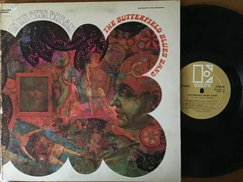 Butterfield Blues Band In My Own Dream Lp