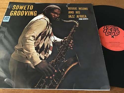 Reggie Msomi And His Jazz Africa Soweto Grooving Lp