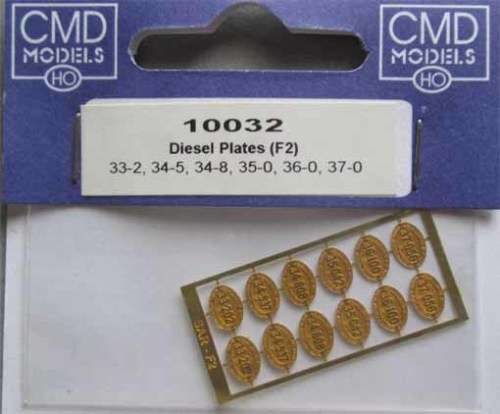 CMD HO SCALE - F2 DIESEL PLATES - SEE NUMBERS BELOW (NEW IN PKT)