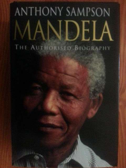 * HAND SIGNED * Nelson Mandela : The Authorised Biography Autographed with COA by Cecil Greenfield