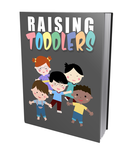Raising Toddlers - 28 Pages Ebook