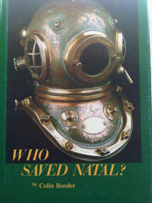 WHO SAVED NATAL - VERY SCARCE - FIRST EDITION