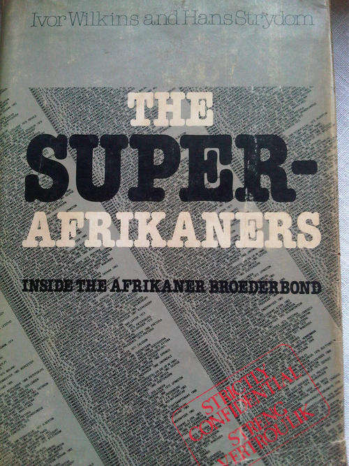 THE SUPER AFRIKANERS- 1978 FIRST EDITION