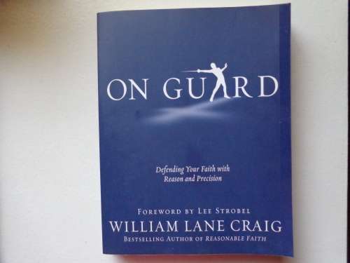 ON GUARD, Defending Your Faith with Reason and Precision -  as New, WILLIAM LANE CRAIG