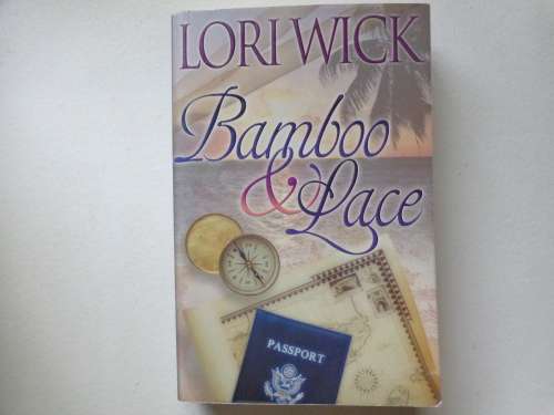 Bamboo & Lace - LORI WICK as new
