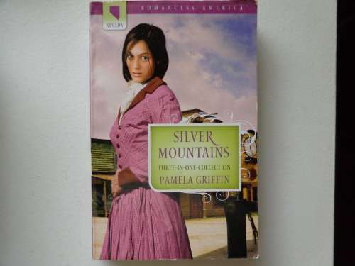 SILVER MOUNTAINS THREE IN ONE COLLECTION - PAMELA GRIFFIN