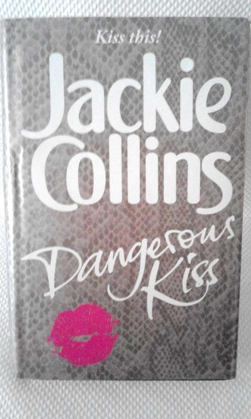 DANGEROUS KISS BY JACKIE COLLINS
