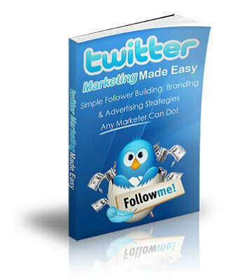 TWITTER MARKETING MADE EASY - EBOOK