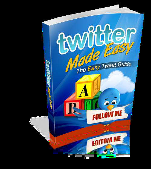 TWITTER MARKETING MADE EASY - EBOOK