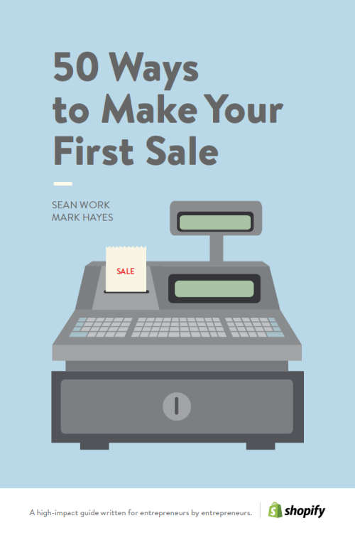 50 WAYS TO MAKE YOUR FIRST SALE - EBOOK