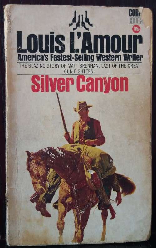 Books: Silver Canyon - by Louis L`Amour - Corgi Books