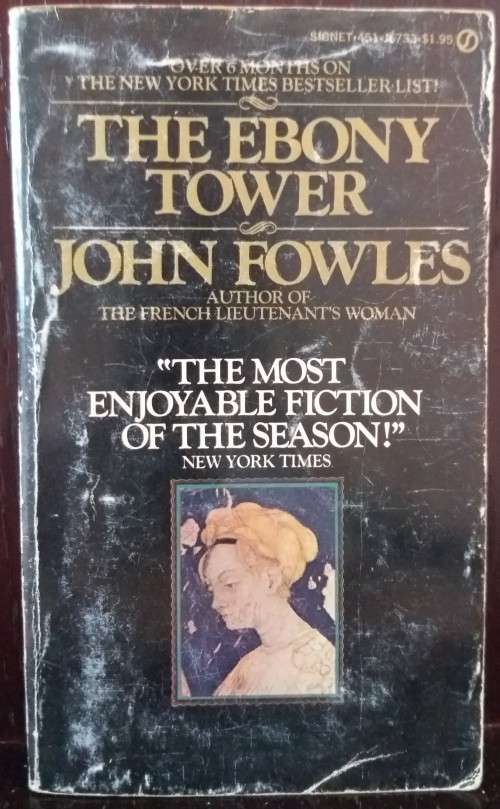 Books: Fiction - The Ebony Tower - by John Fowles (293 Pgs)