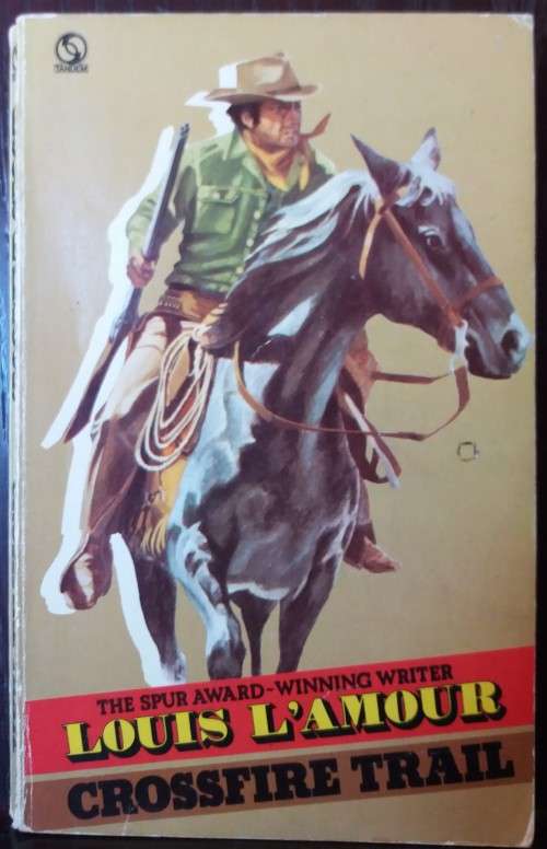 Books: Western - Crossfire Trail - by Louis L`Amour
