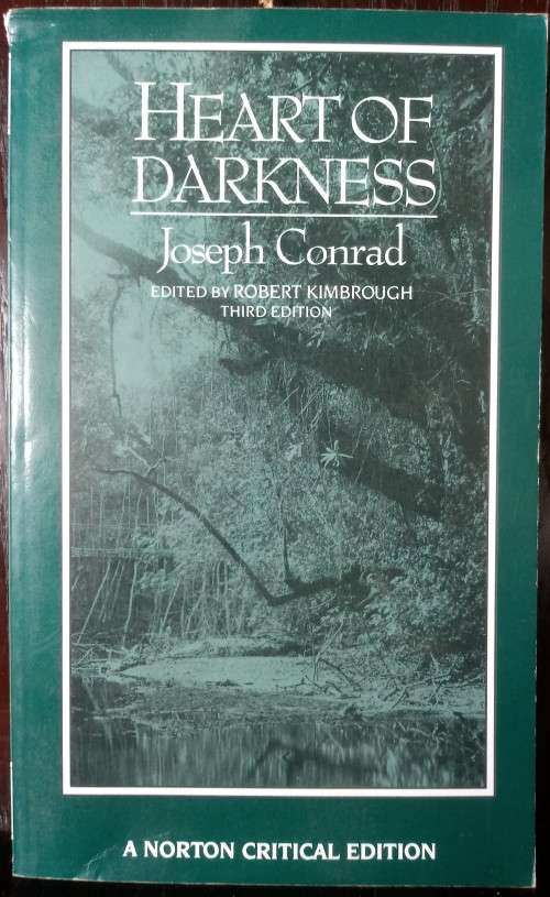 Heart of Darkness - by Joseph Conrad
