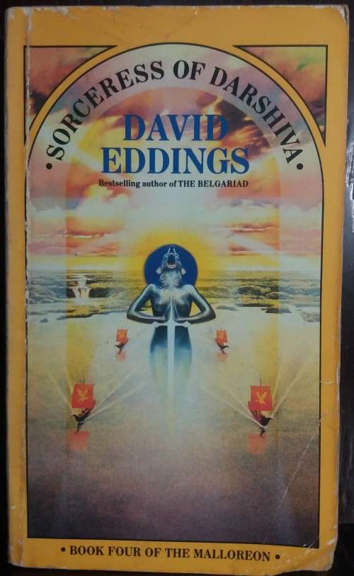 Books: Fiction - Sorceress of Darshiva - by David Eddings (Book Four of The Malloreon)