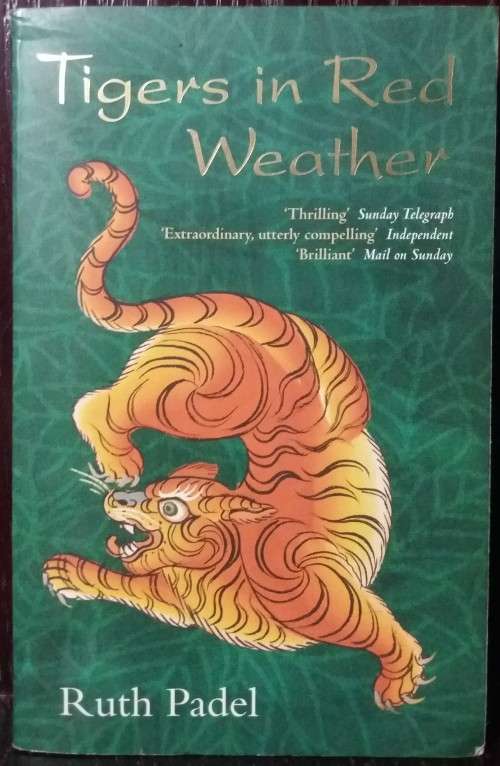 Tigers in Red Weather - Ruth Padel