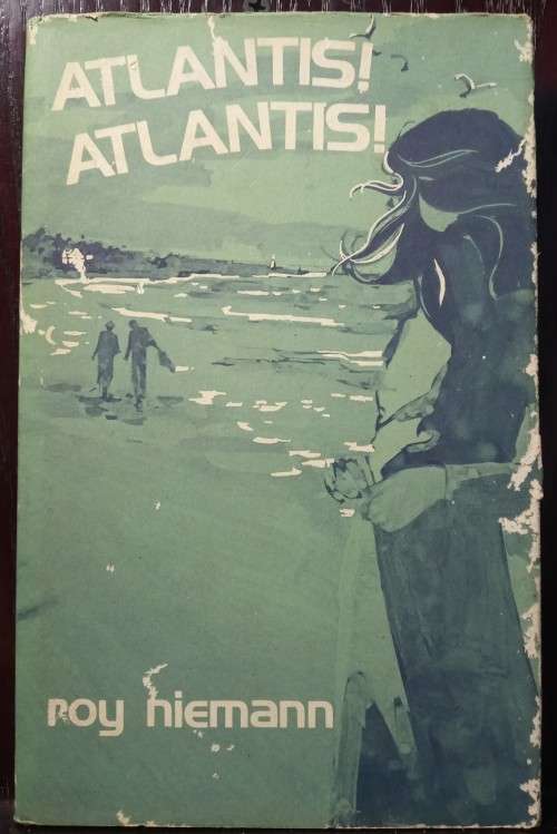 Books: Afrikaans: Atlantis! Atlantis! - Roy Niemann (1975 HC)