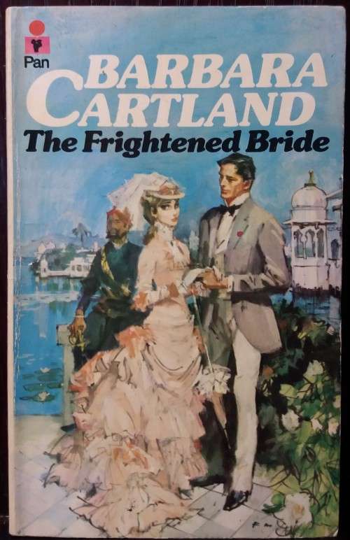 Books: The Frightened Bride - Barbara Cartland