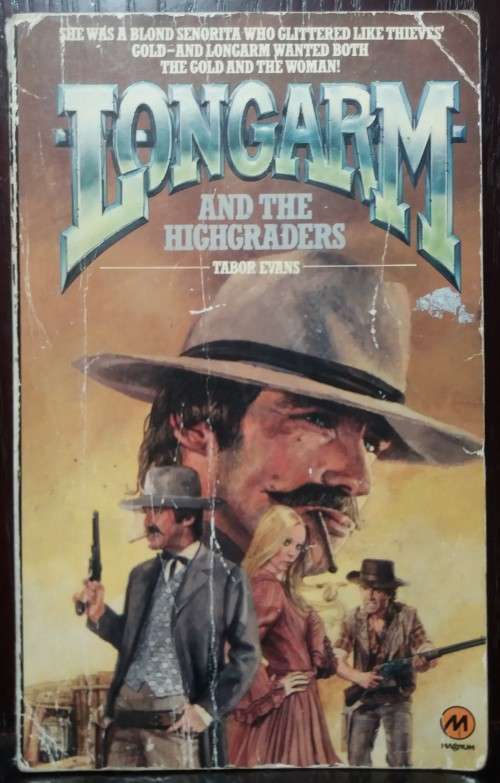 Books: Longarm and the Highraders - Tabor Evans