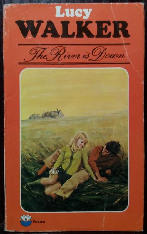 The River is Down - Lucy Walker (1969 Fontana)