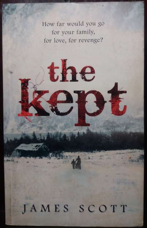 The Kept - James Scott (354pgs)