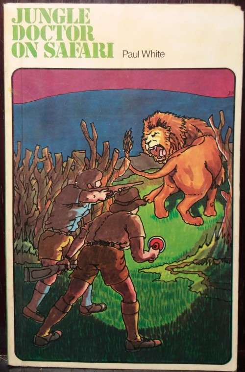 Books: Jungle Doctor on Safari - Paul White (Paternoster 1975)