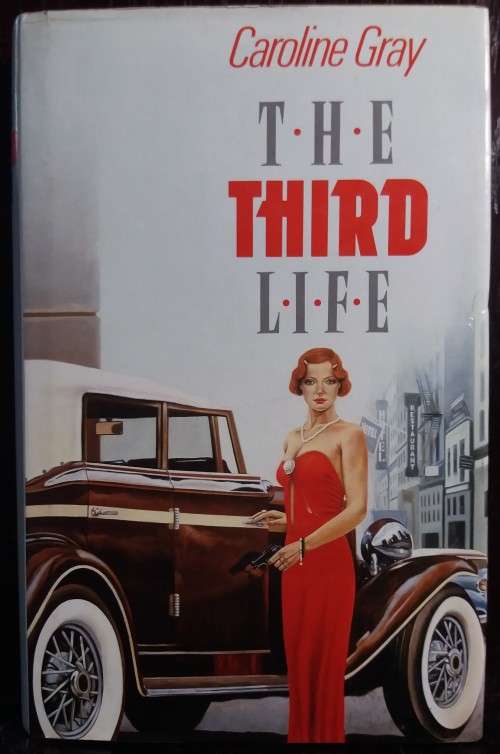 Books: The Third Life - Caroline Gray (Hardcover)