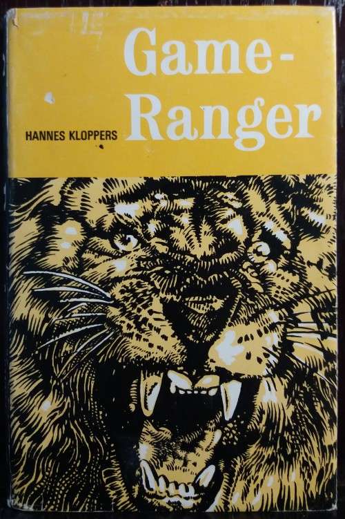 Books: Game-Ranger - Hannes Kloppers (Hardcover)