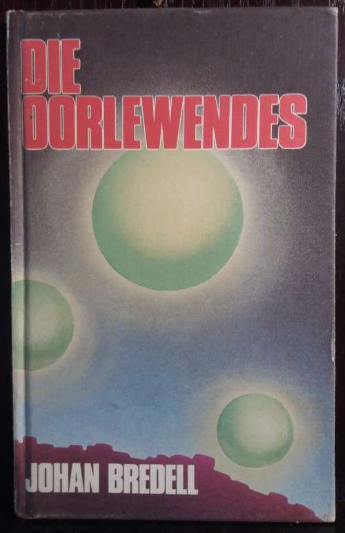 Books: Die Oorlewendes - Johan Bredell (Hardcover)