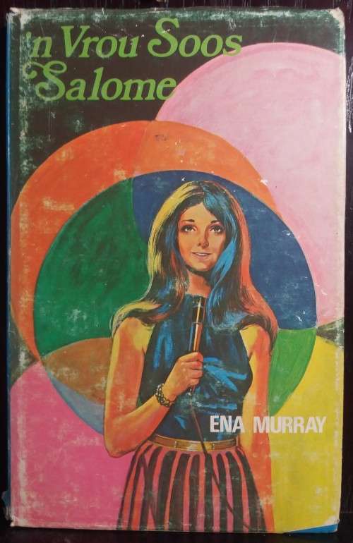 Books: `n Vrou soos Salome - Ena Murray (Hardcover)