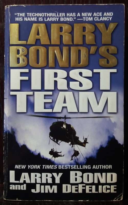 Books: First Team - Larry Bond