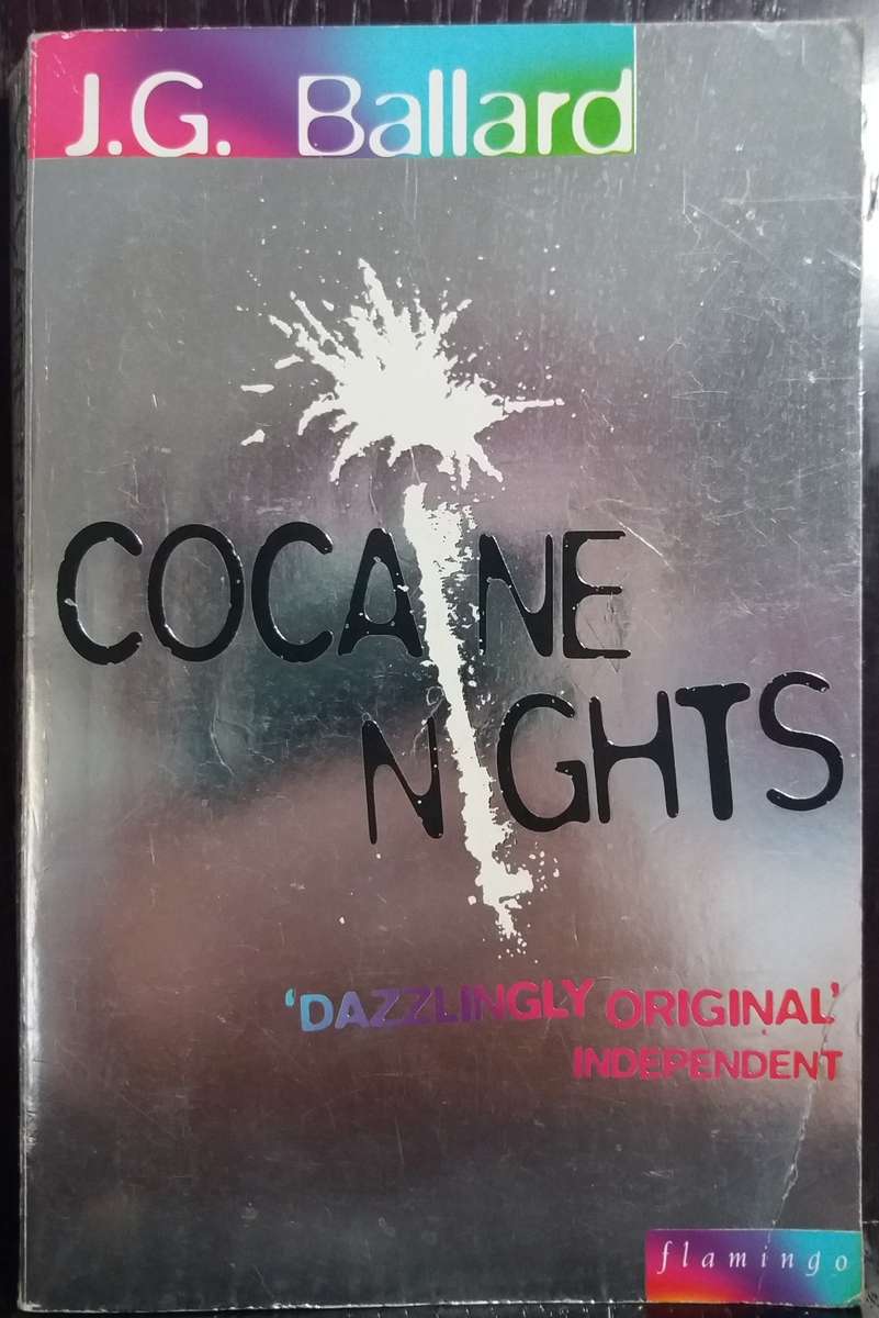 Cocaine Nights - J.G Ballard