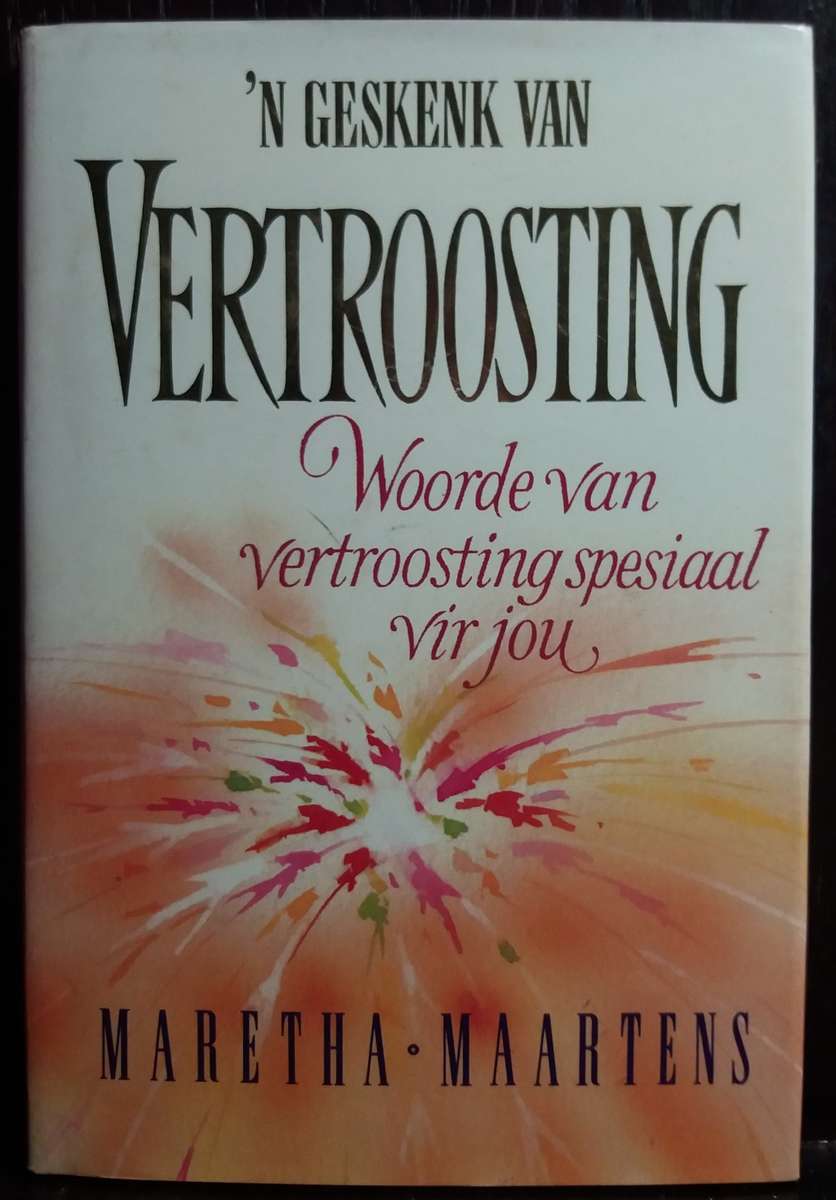 n Geskenk van Vertroosing - Maretha Maartens