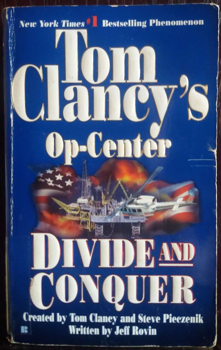 Op-Center: Divide and Conquer - Tom Clancy