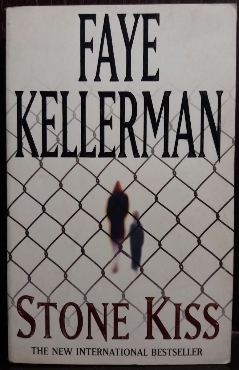 Stone Kiss - Faye Kellerman