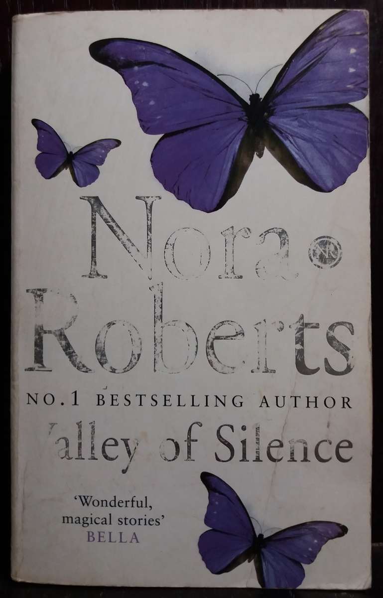 Valley Of Silence - Nora Roberts