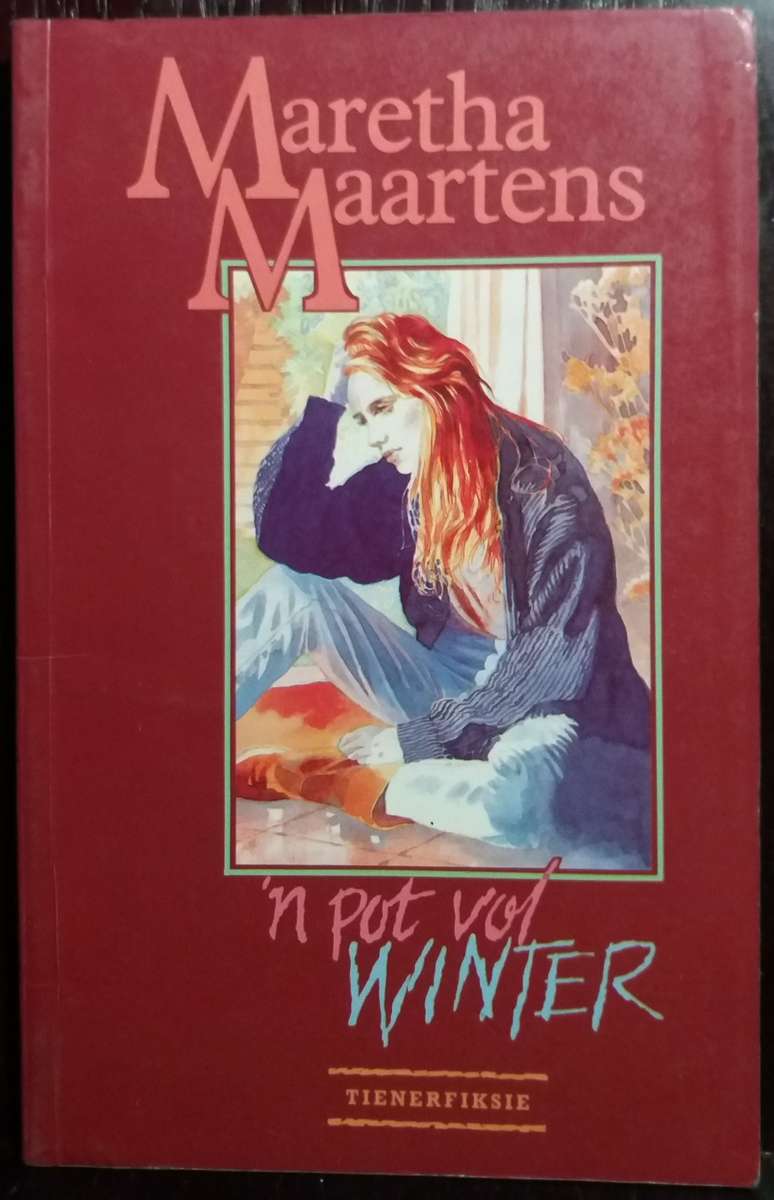 n Pot vol Winter - Maretha Maartens (Tienerfiksie)