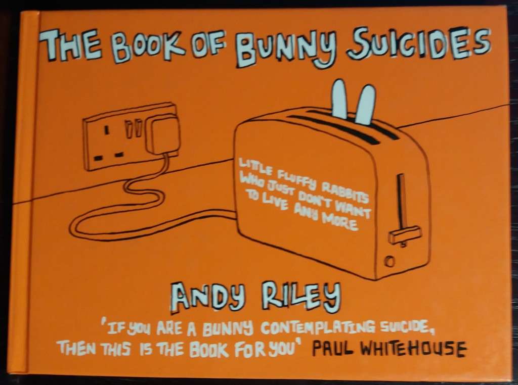 The book of Bunny Suicides - Andy Riley